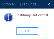 Screenshot: Systemmeldung zur erfolgreichen Erstellung des Zahlungslaufs