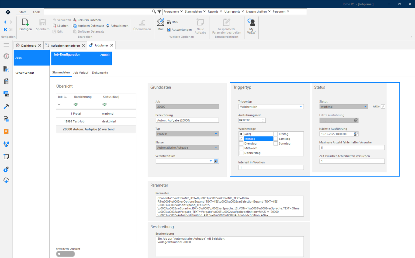 Screenshot: Job-Konfiguration mit Triggertyp wöchentlich, Wochentag und aktivem Status