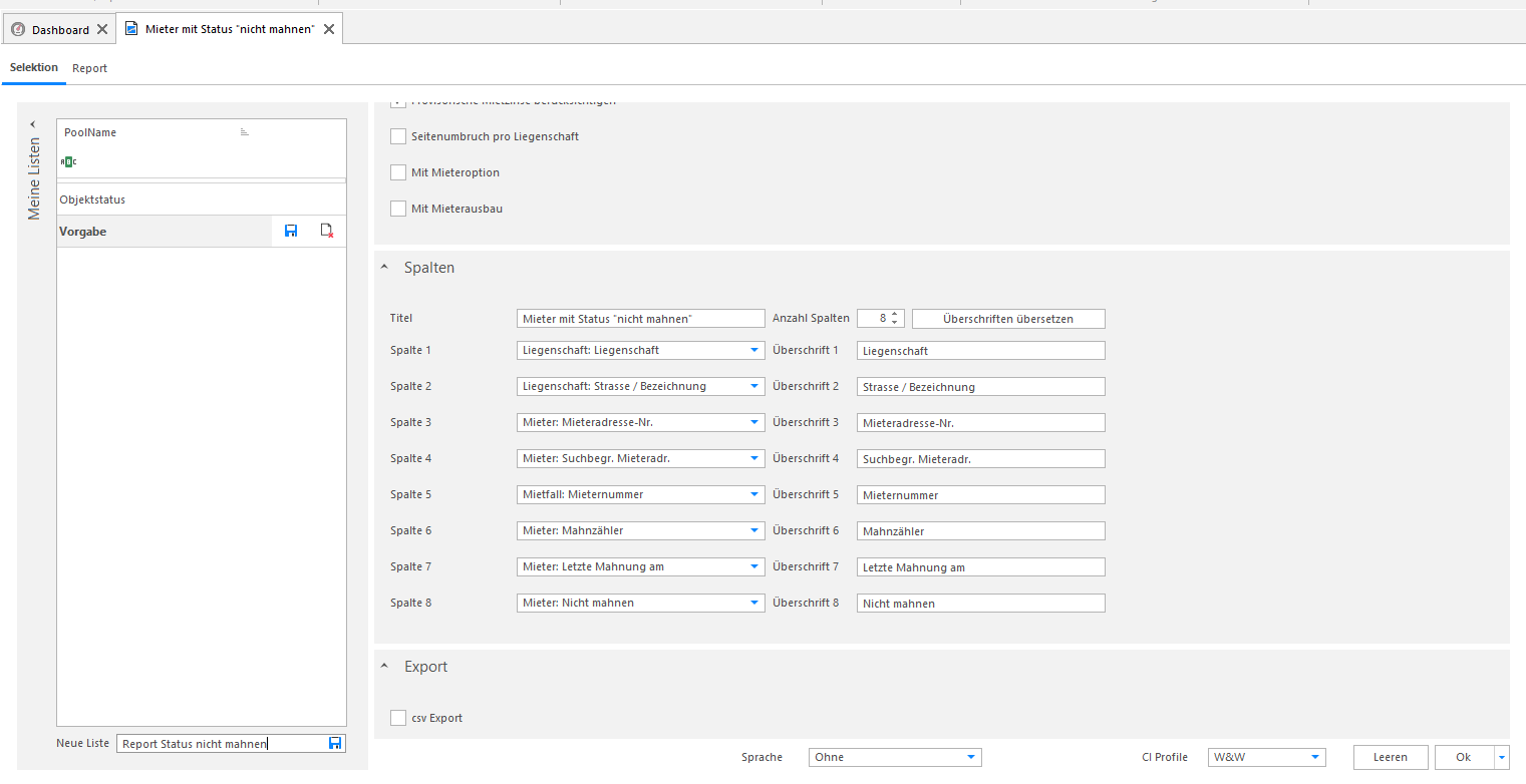 Screenshot: Spalten-Konfiguration des Reports «Mieter mit Status ‹nicht mahnen›» mit acht Spalten (Liegenschaft, Strasse / Bezeichnung, Mieteradresse-Nr., Suchbegr. Mieteradr., Mieternummer, Mahnzähler, Letzte Mahnung am, Nicht mahnen)