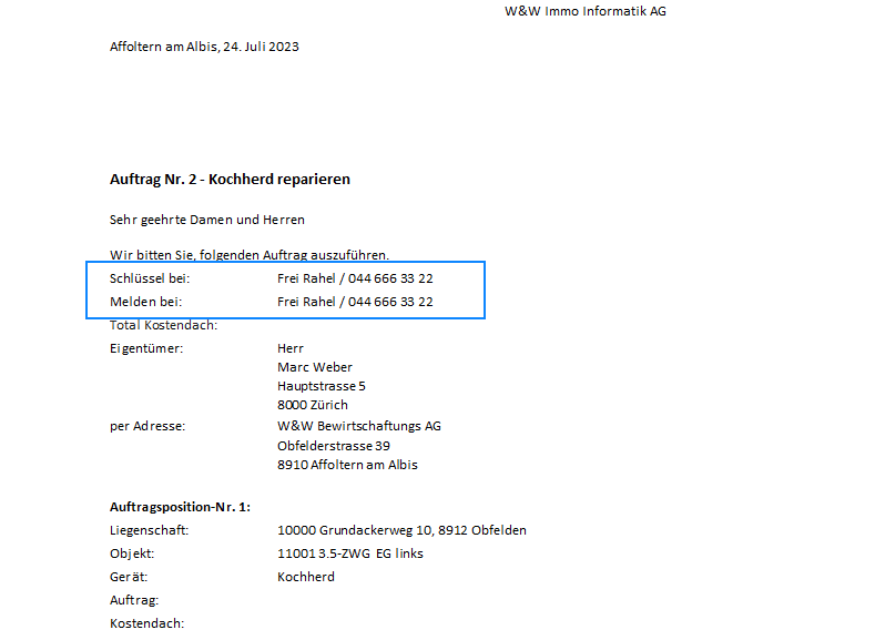 Screenshot: Auftragsausgabe mit eingetragenen Personen und Telefonnummern bei «Schlüssel bei» und «Melden bei»