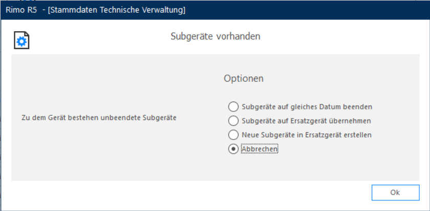 Screenshot: Dialog «Subgeräte vorhanden» mit Optionen für unbeendete Subgeräte