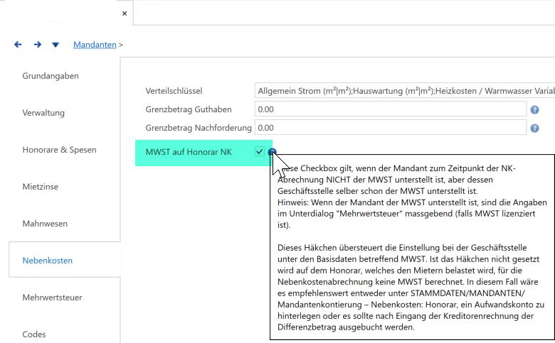 Mandant, Unterdialog «Nebenkosten»: die Checkbox «MWST auf Honorar NK» ist markiert - sie gilt, wenn der Mandant nicht MWST-unterstellt ist, dessen Geschäftsstelle aber schon.