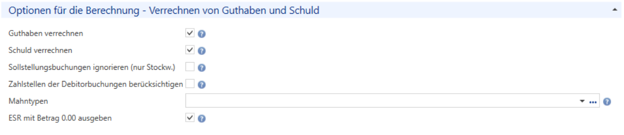 Verarbeitungen/Inkasso/ESR-Druck für Mietzinse/Budgetraten/Optionen für die Berechnung