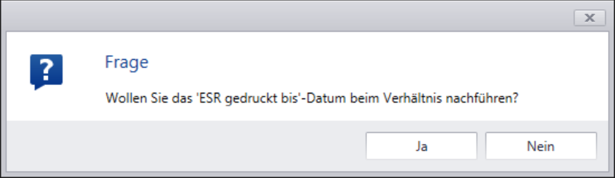 Verarbeitungen/Inkasso/ESR-Druck für Mietzinse/Budgetraten/Vorschau/'Gedruckt bis'-Datum nachführen