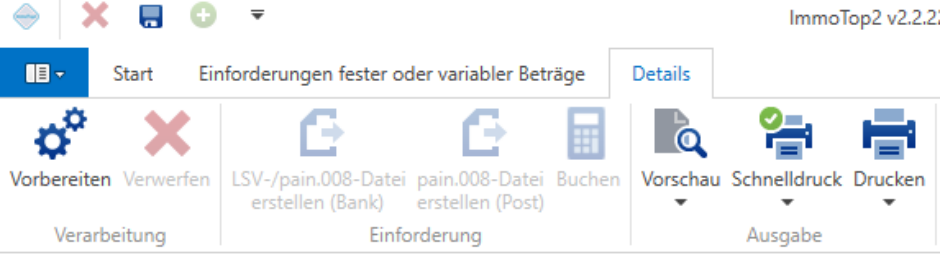 Verarbeitungen/Inkasso/Einforderungen fester oder variabler Beträge/Menüband "Details"