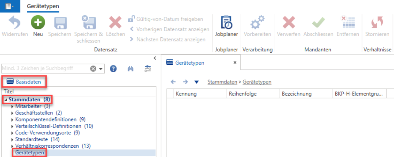 Basisdaten / Stammdaten: im Baum Mitarbeiter, Geschäftsstellen, Komponentendefinitionen, Verteilschlüssel, Standardtexte und der markierte Knoten «Gerätetypen»; rechts die noch leere Tabelle.