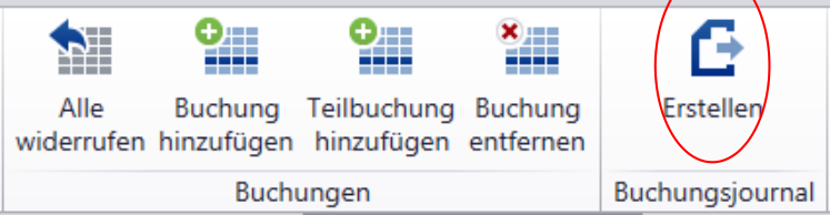 Menüband mit der Gruppe «Buchungen» und rot markierter Schaltfläche «Erstellen» in der Gruppe «Buchungsjournal»