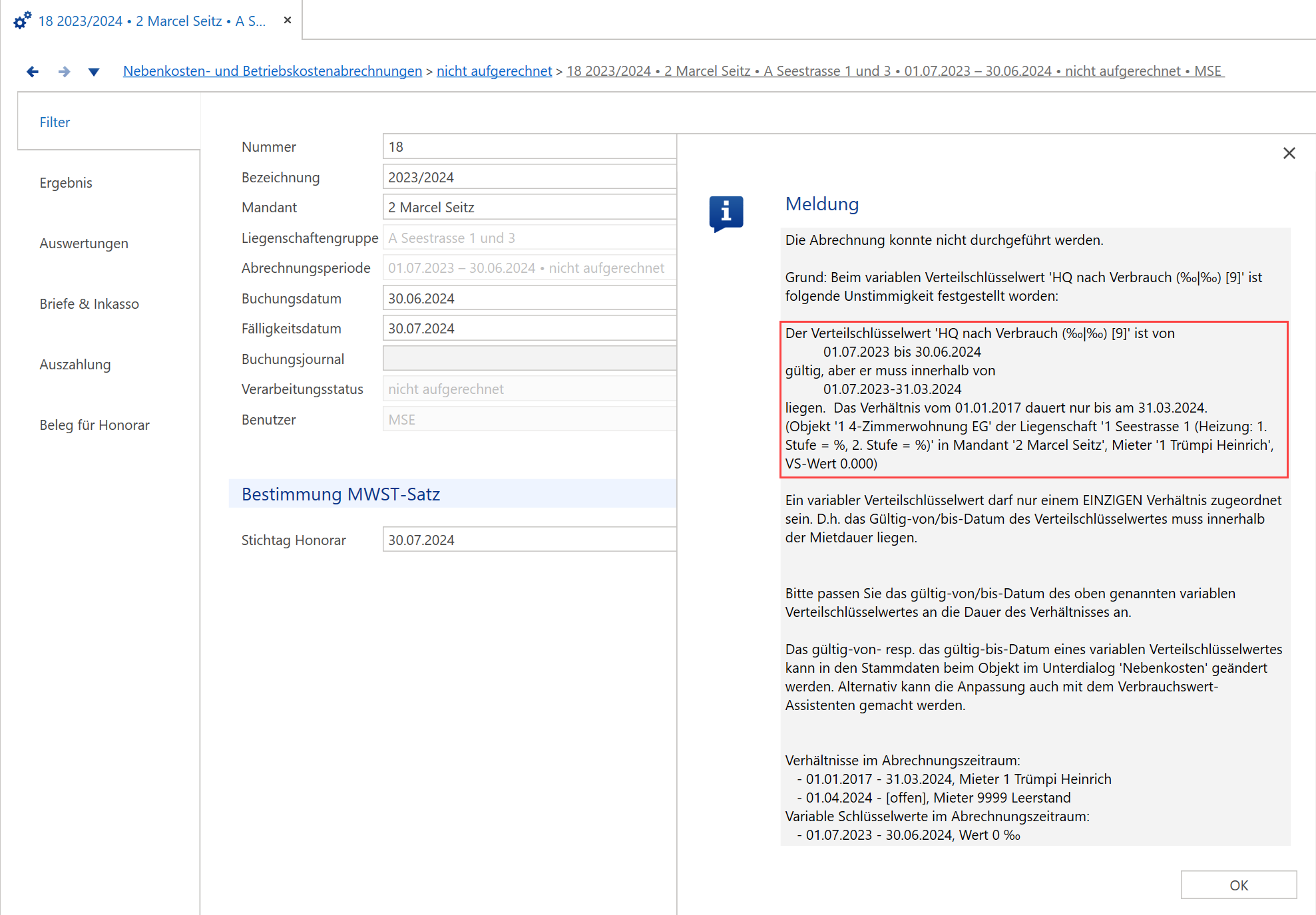 Meldung zur Unstimmigkeit beim variablen Verteilschlüsselwert: gültig von 01.07.2023 bis 30.06.2024, muss aber innerhalb von 01.07.2023–31.03.2024 liegen, weil das Mietverhältnis am 31.03.2024 endet