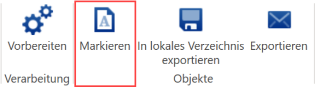 Dasselbe Menüband, diesmal ist die Schaltfläche «Markieren» hervorgehoben - damit werden alle Objekte der Liste wieder markiert.