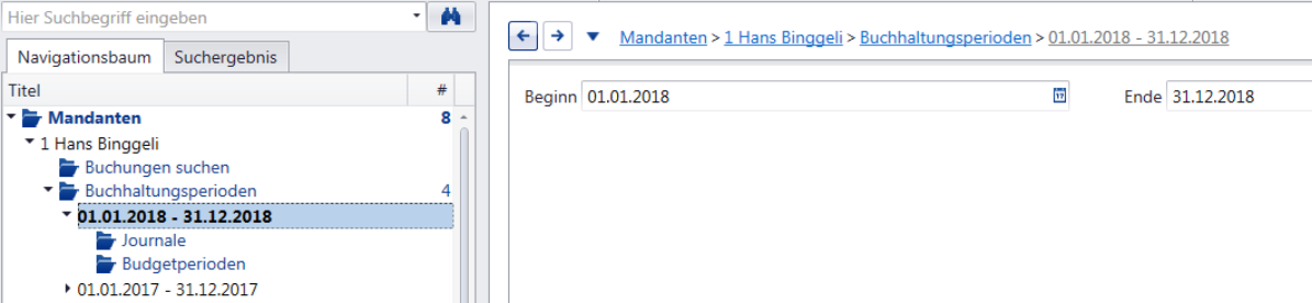 Navigationsbaum «Buchhaltungen» mit einem Mandanten und markierter Buchhaltungsperiode 01.01.2018 - 31.12.2018; rechts die Felder Beginn 01.01.2018 und Ende 31.12.2018.