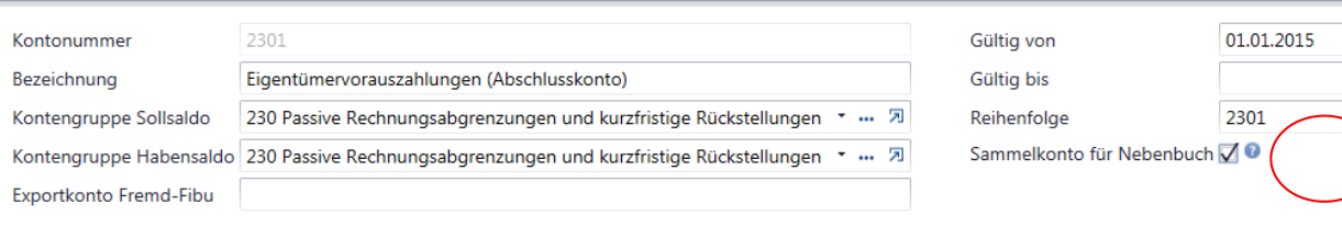 Hauptbuchkonto 2301 Eigentümervorauszahlungen, Kontogruppe 230 Passive Rechnungsabgrenzungen, gültig ab 01.01.2015, mit gesetztem Haken «Sammelkonto für Nebenbuch».