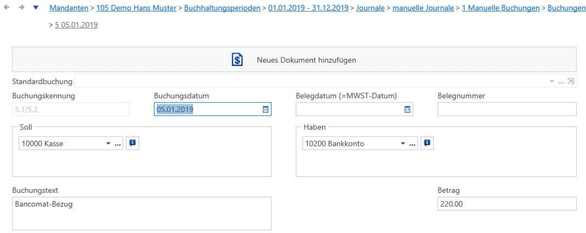 Buchungsdialog über Journale / manuelle Journale: Buchungskennung, Buchungs- und Belegdatum, Soll-Konto 10000 Kasse, Haben-Konto 10200 Bankkonto, Buchungstext und das Feld Betrag.