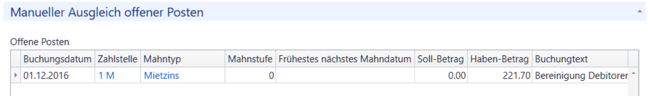 Liste «Offene Posten» mit einer Zeile vom 01.12.2016: Zahlstelle «1 M», Mahntyp «Mietzins», Haben-Betrag 221.70, Buchungstext «Bereinigung Debitorenkonto».