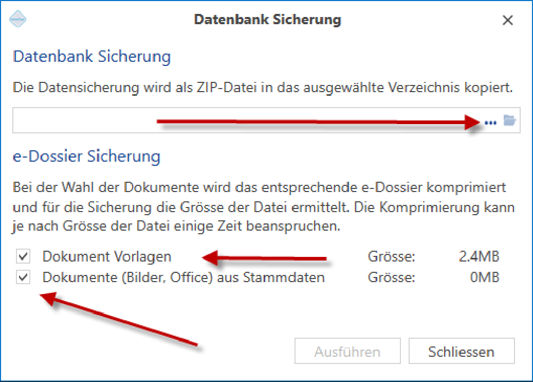Dialog «Datenbank Sicherung» mit noch leerem Zielpfad; Pfeile zeigen auf die drei Punkte zur Pfadwahl und auf die Haken «Dokument Vorlagen» und «Dokumente aus Stammdaten»