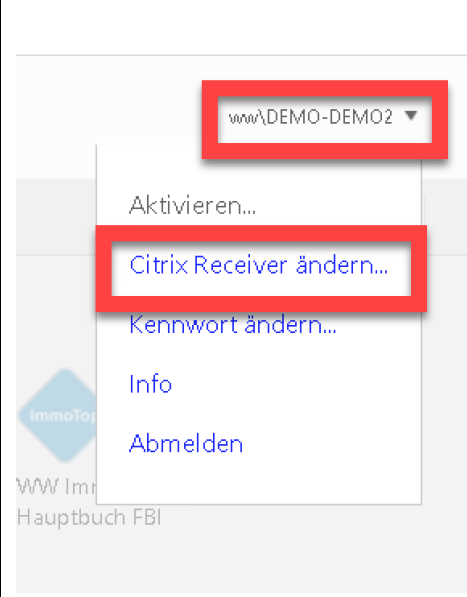 W&W-Cloud, Menü hinter dem Benutzernamen oben rechts: markiert ist der Eintrag «Citrix Receiver ändern…», daneben Aktivieren, Kennwort ändern, Info und Abmelden.