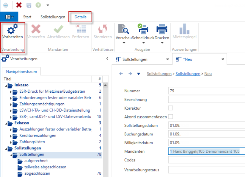 Neue Sollstellung, Register «Details»: rot umrandet die Schaltfläche «Vorbereiten»; rechts Nummer, Sollstellungs-, Buchungs- und Fälligkeitsdatum, die gewählten Mandanten und der Verarbeitungsstatus.