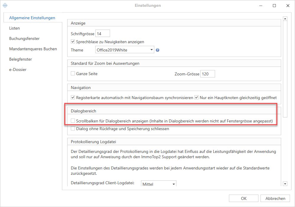 Gruppe «Dialogbereich» im Dialog «Einstellungen», rot umrahmt das leere Kontrollkästchen «Scrollbalken für Dialogbereich anzeigen (Inhalte in Dialogbereich werden nicht auf Fenstergrösse angepasst)»