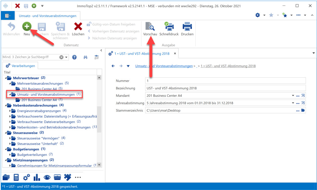 Verarbeitungen / Mehrwertsteuer / Umsatz- und Vorsteuerabstimmungen, Datensatz «1 · UST- und VST-Abstimmung 2018»: Pfeile auf «Neu» im Menüband Datensatz und auf «Vorschau» im Menüband Ausgabe.