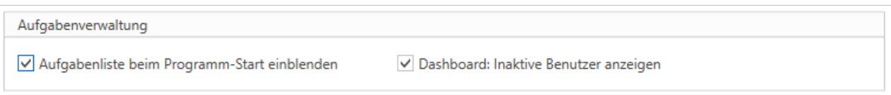 Einstellungsbereich Aufgabenverwaltung mit den gesetzten Häkchen «Aufgabenliste beim Programm-Start einblenden» und «Dashboard: Inaktive Benutzer anzeigen».