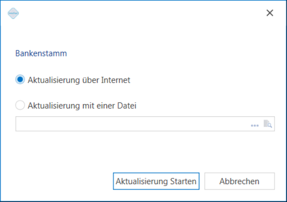 Dialog «Bankenstamm» mit den Optionen «Aktualisierung über Internet» und «Aktualisierung mit einer Datei» sowie den Schaltflächen «Aktualisierung Starten» und «Abbrechen»