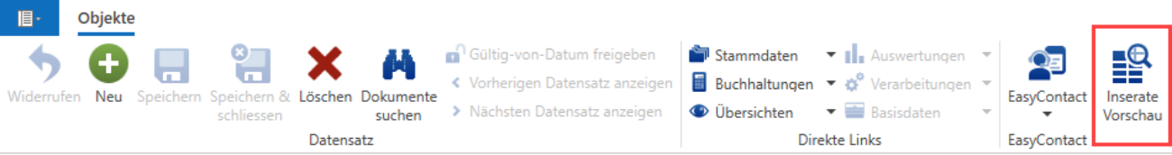 Menüband der Objekt-Maske: rechts aussen ist die Schaltfläche «Inserate Vorschau» hervorgehoben, daneben liegen EasyContact sowie die direkten Links zu Stammdaten, Buchhaltungen und Übersichten.