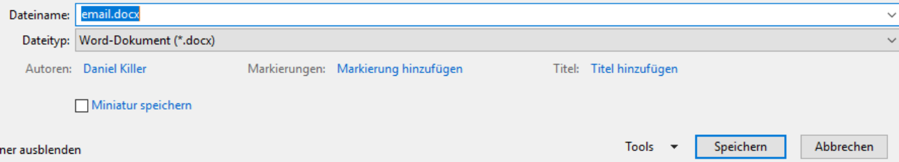 Word-Leiste «Speichern unter» mit Dateiname «email.docx», Dateityp «Word-Dokument» und den Schaltflächen «Speichern» und «Abbrechen»; im Feld «Autoren» steht ein Personenname.