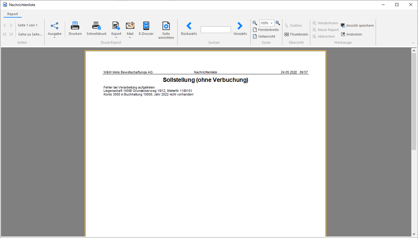 Nachrichtenliste «Sollstellung (ohne Verbuchung)»: «Konto 3000 in Buchhaltung 10000, Jahr 2022 nicht vorhanden!» - gleiche Meldung wie in KB-273, hier fehlt aber das FIBU-Jahr.