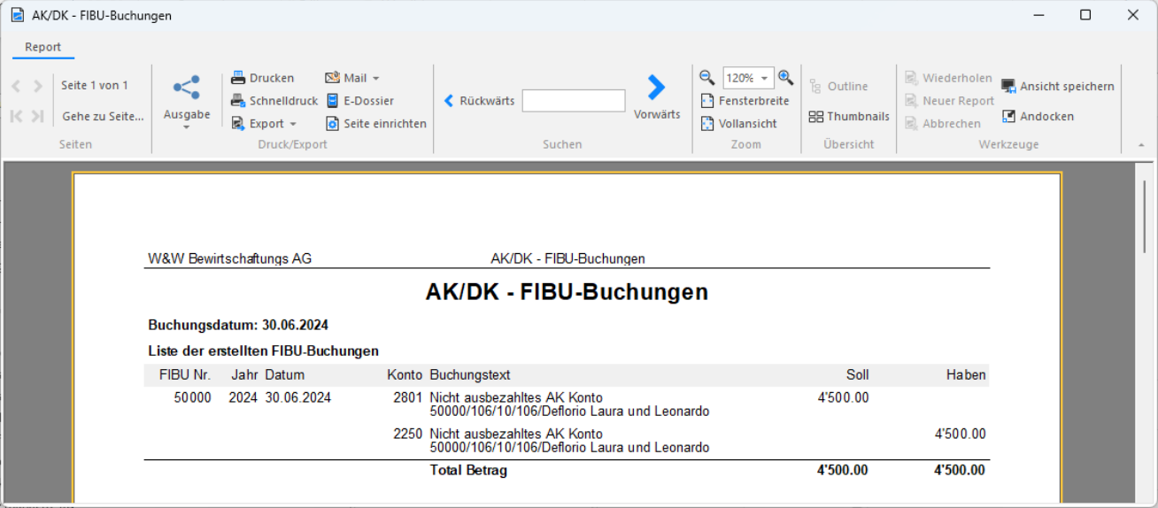 Report «AK/DK - FIBU-Buchungen»: die Buchung «Nicht ausbezahltes AK Konto» läuft über 2801 im Soll und 2250 im Haben, Betrag 4'500.00, Total 4'500.00.