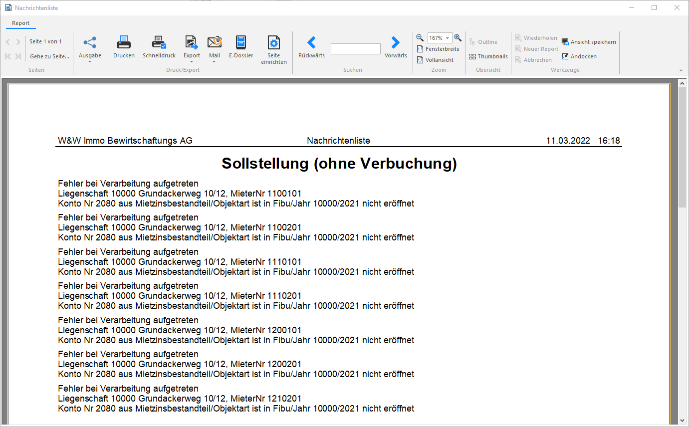 Nachrichtenliste «Sollstellung (ohne Verbuchung)»: je betroffenem Mietverhältnis die Meldung «Konto Nr 2080 aus Mietzinsbestandteil/Objektart ist in Fibu/Jahr 10000/2021 nicht eröffnet».