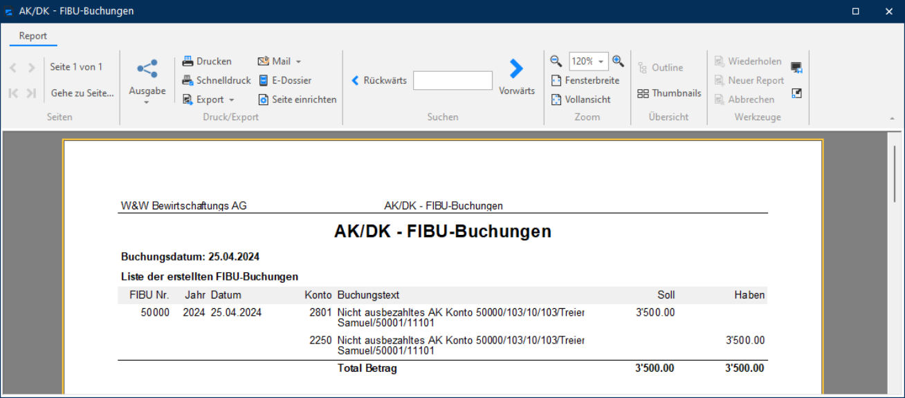 Report «AK/DK - FIBU-Buchungen» zur Kontoauflösung: «Nicht ausbezahltes AK Konto» über 2801 im Soll und 2250 im Haben, je 3'500.00, Total 3'500.00.