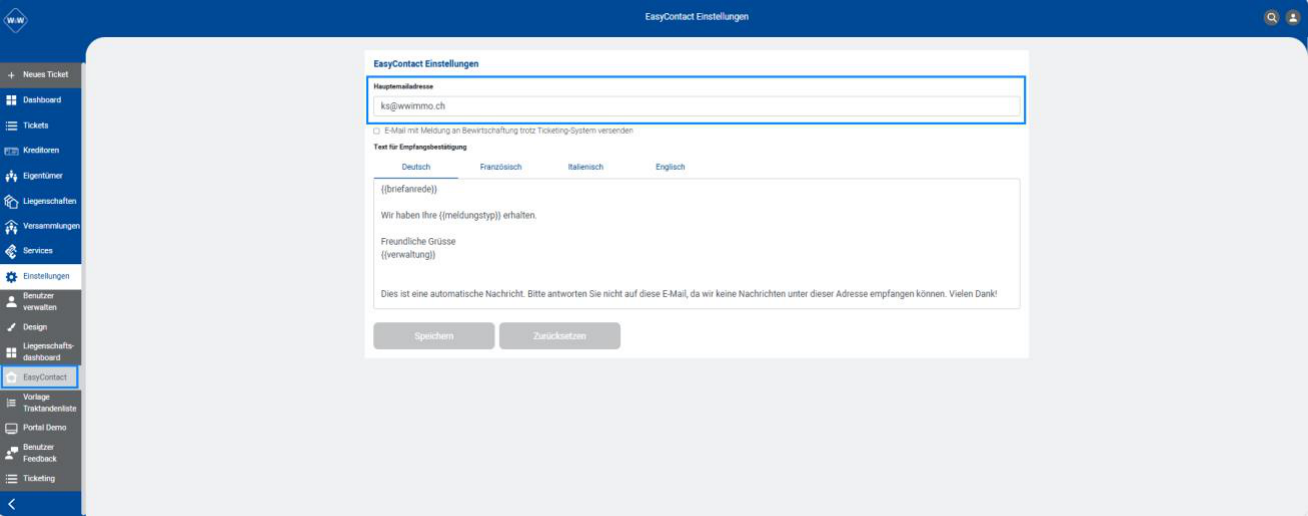 Portal, Einstellungen / EasyContact: hervorgehoben die «Hauptmailadresse» für eingehende Meldungen; darunter die Option zum Mailversand trotz Ticketing und der Text für die Empfangsbestätigung.