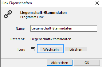 Dialog «Link Eigenschaften» eines abgelegten Favoriten: Name und Referenz des Programm-Links sowie die Zeile «Icon» mit «Wechseln» und «Löschen».