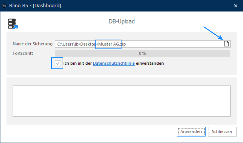 Dialog «DB-Upload» mit dem Feld «Name der Sicherung», einem Fortschrittsbalken und der Checkbox «Ich bin mit der Datenschutzrichtlinie einverstanden», darunter die Schaltfläche Anwenden