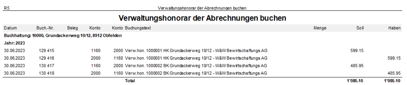 Report «Verwaltungshonorar der Abrechnungen buchen» mit Kreditorenrechnung: je Abrechnung zwei Buchungen über 1160 und 2000 statt 2100, Total 1'085.10 auf beiden Seiten.