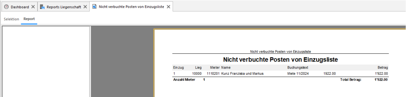 Report «Nicht verbuchte Posten von Einzugsliste»: je Zeile Einzug, Liegenschaft, Mieter, Buchungstext und Betrag, darunter Anzahl Mieter und Total Betrag.