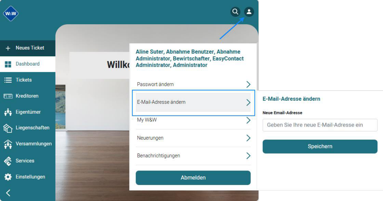 Portal, aufgeklapptes Benutzermenü: Passwort ändern, blau umrandet «E-Mail-Adresse ändern», My W&W, Neuerungen, Benachrichtigungen und Abmelden; rechts das Feld für die neue Adresse.
